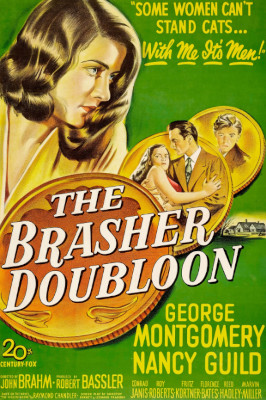 The Brasher Dubloon (1947)