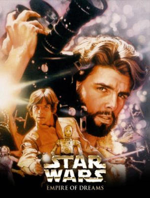 Empire of Dreams: The Story of the Star Wars Trilogy (2004)