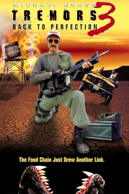 Tremors 3: Back to Perfection (2001)